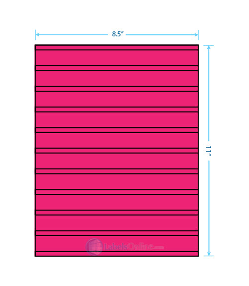 2@ 8.5" x .25";  6@ 8.5" x .5";  3 @ 8.5" x 2.5" - 11 up - Fluorescent Pink (Laser)