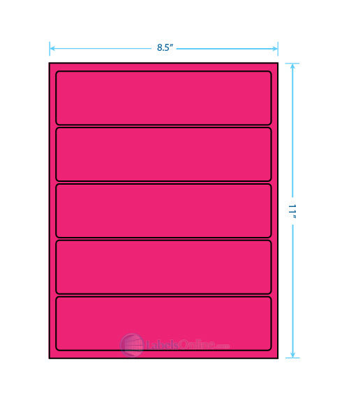 8" x 2" - 5 up - Fluorescent Pink (Laser)