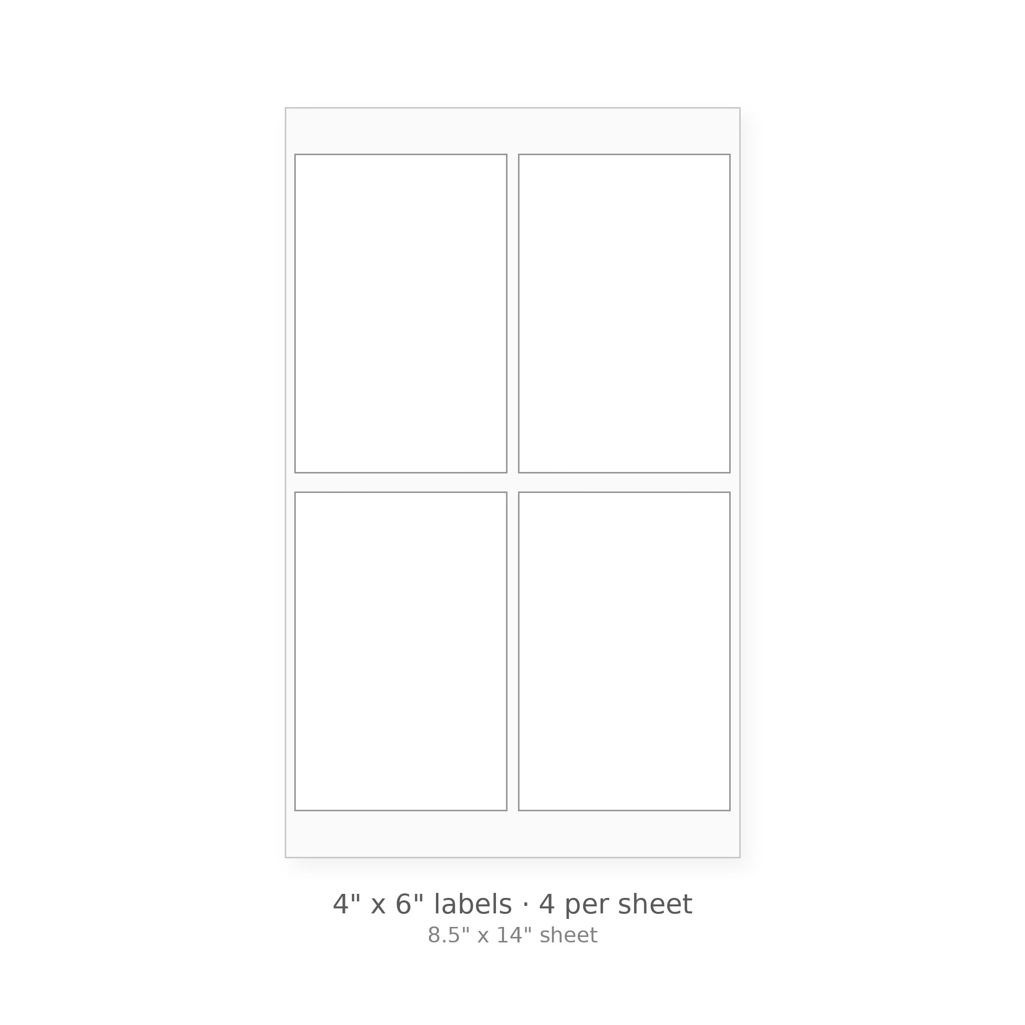 4" x 6" square-corner sheet labels, 4 per 8.5" x 14" sheet, white matte